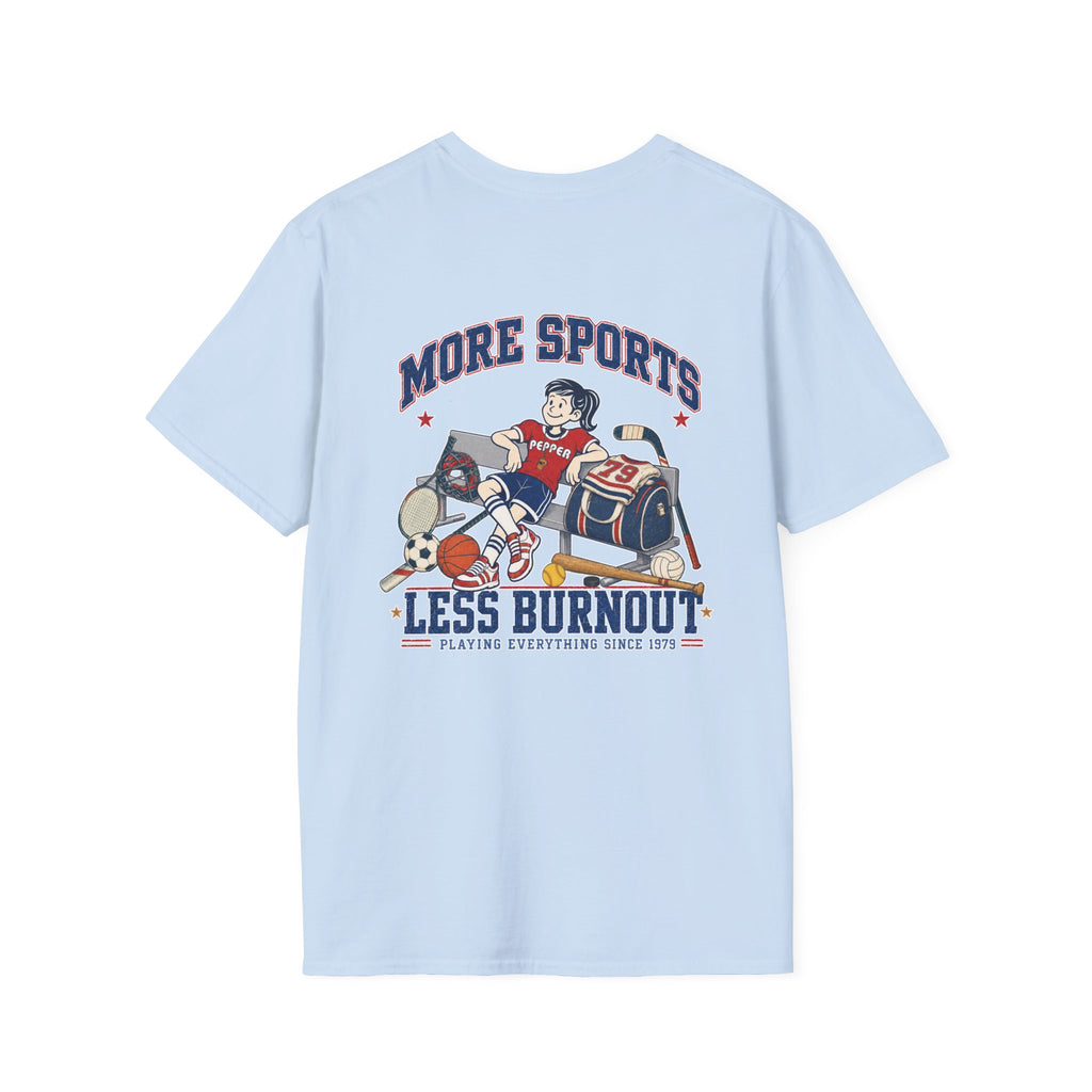 More Sports Pepper T-Shirt