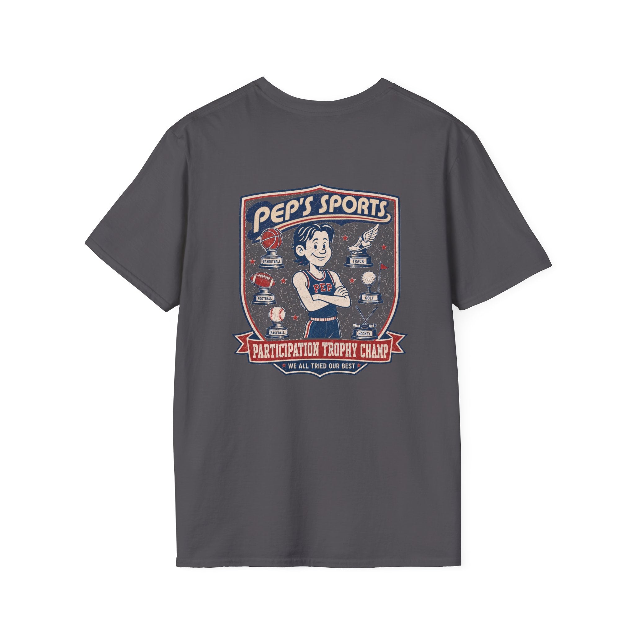 Participation Trophy Pep T-Shirt