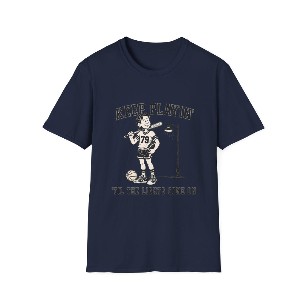 Keep Playin Til The Lights Come On - Pep T-Shirt