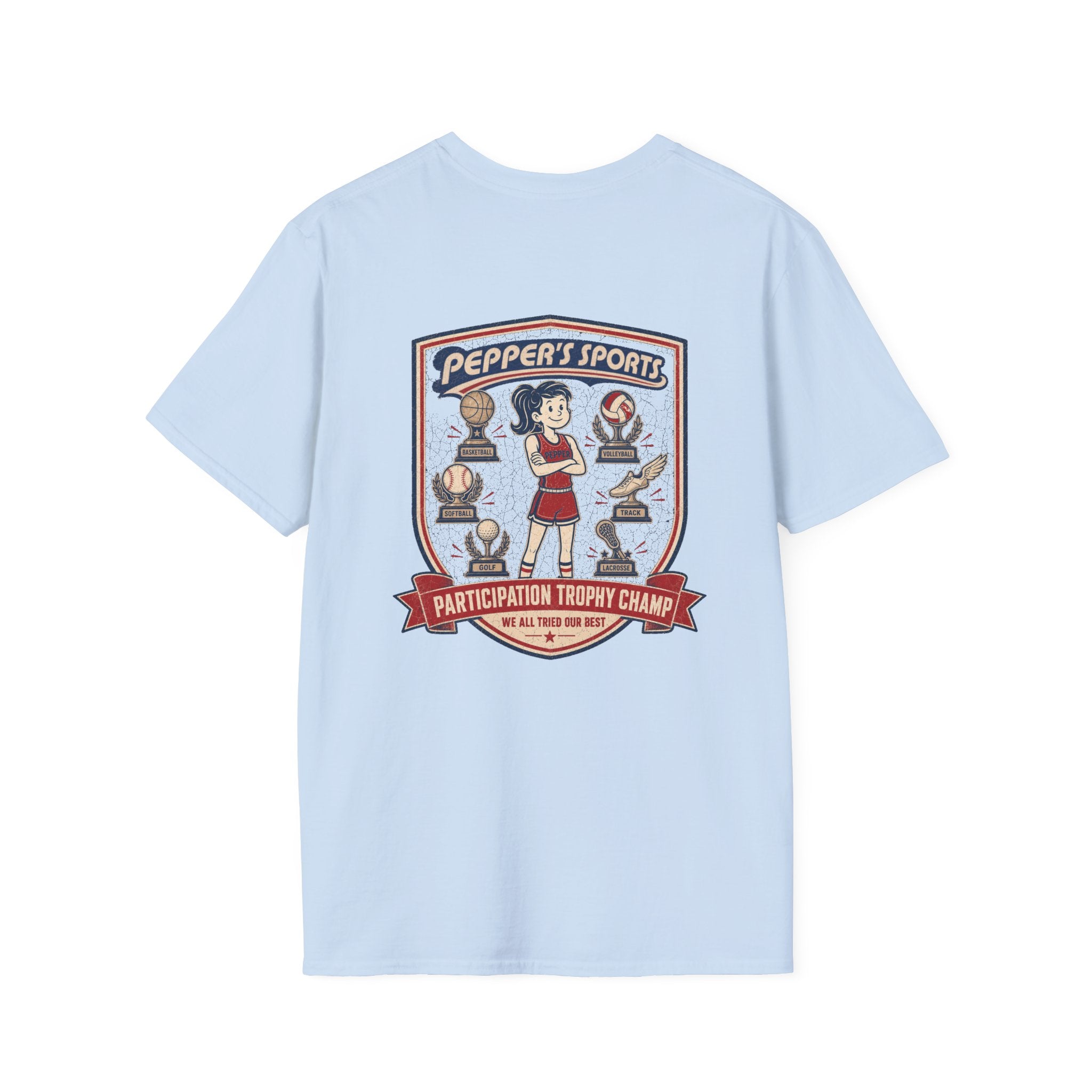 Participation Trophy Pep T-Shirt