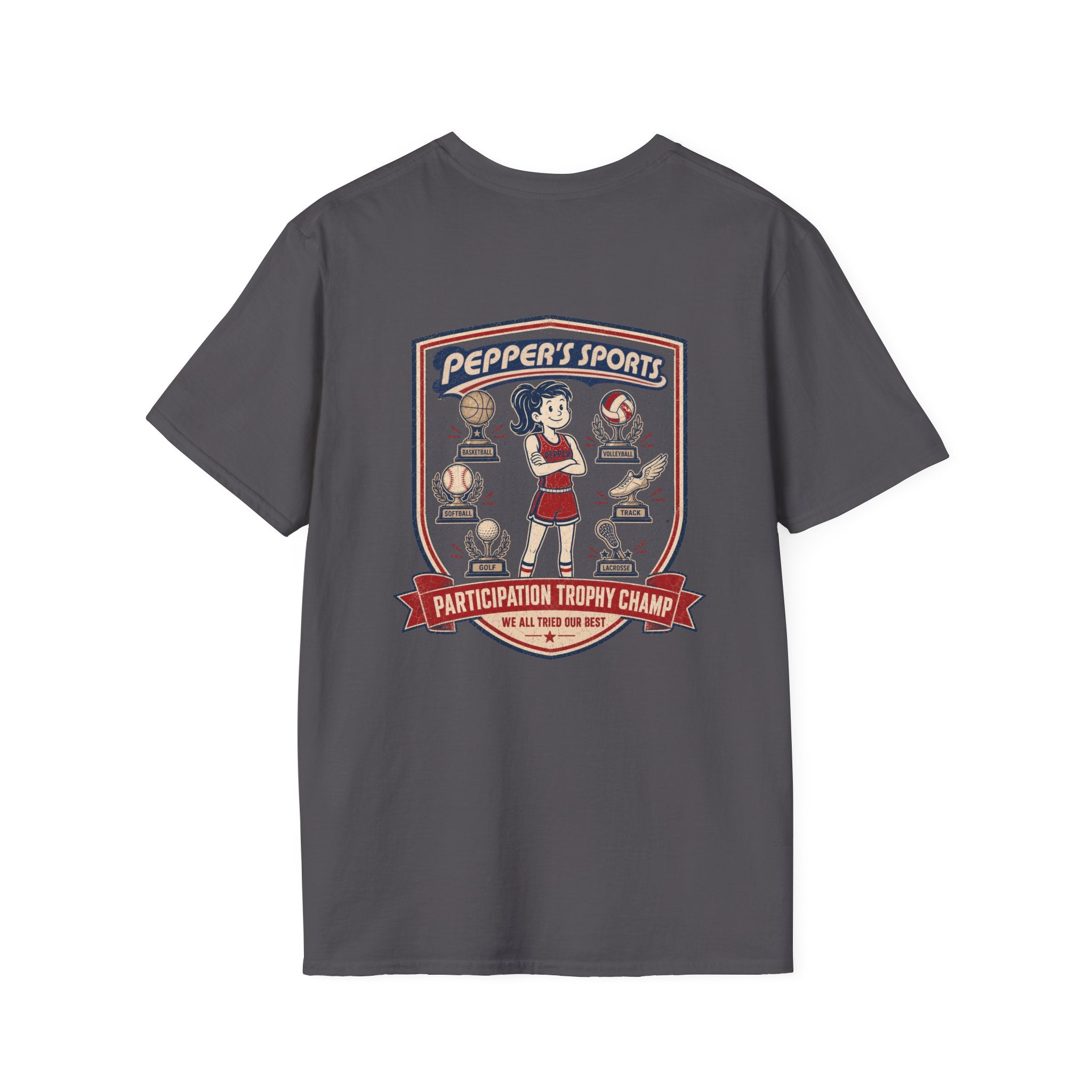 Participation Trophy Pep T-Shirt