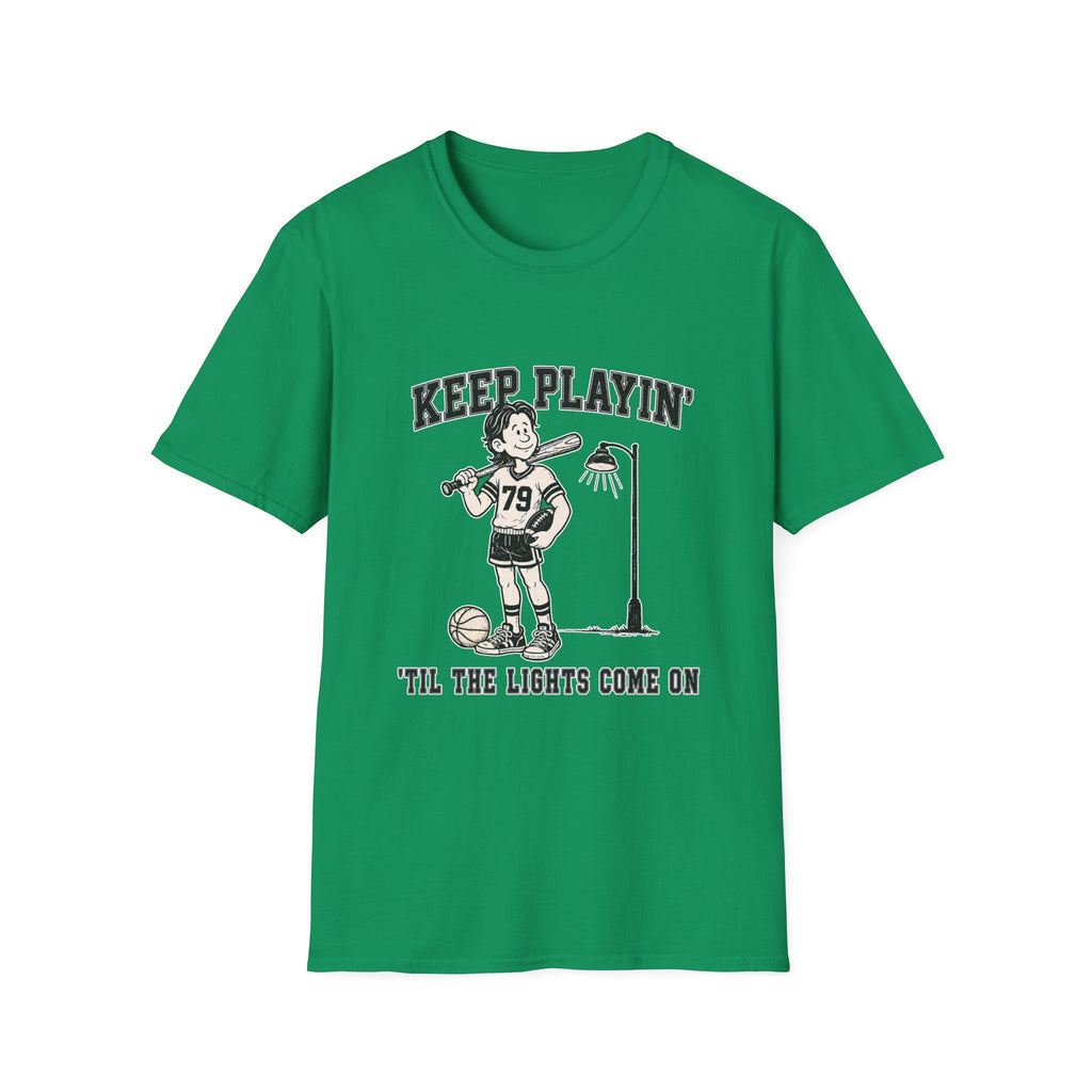 Keep Playin Til The Lights Come On - Pep T-Shirt