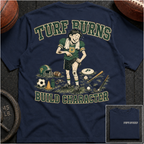 Pep - Turf Burns Build Character