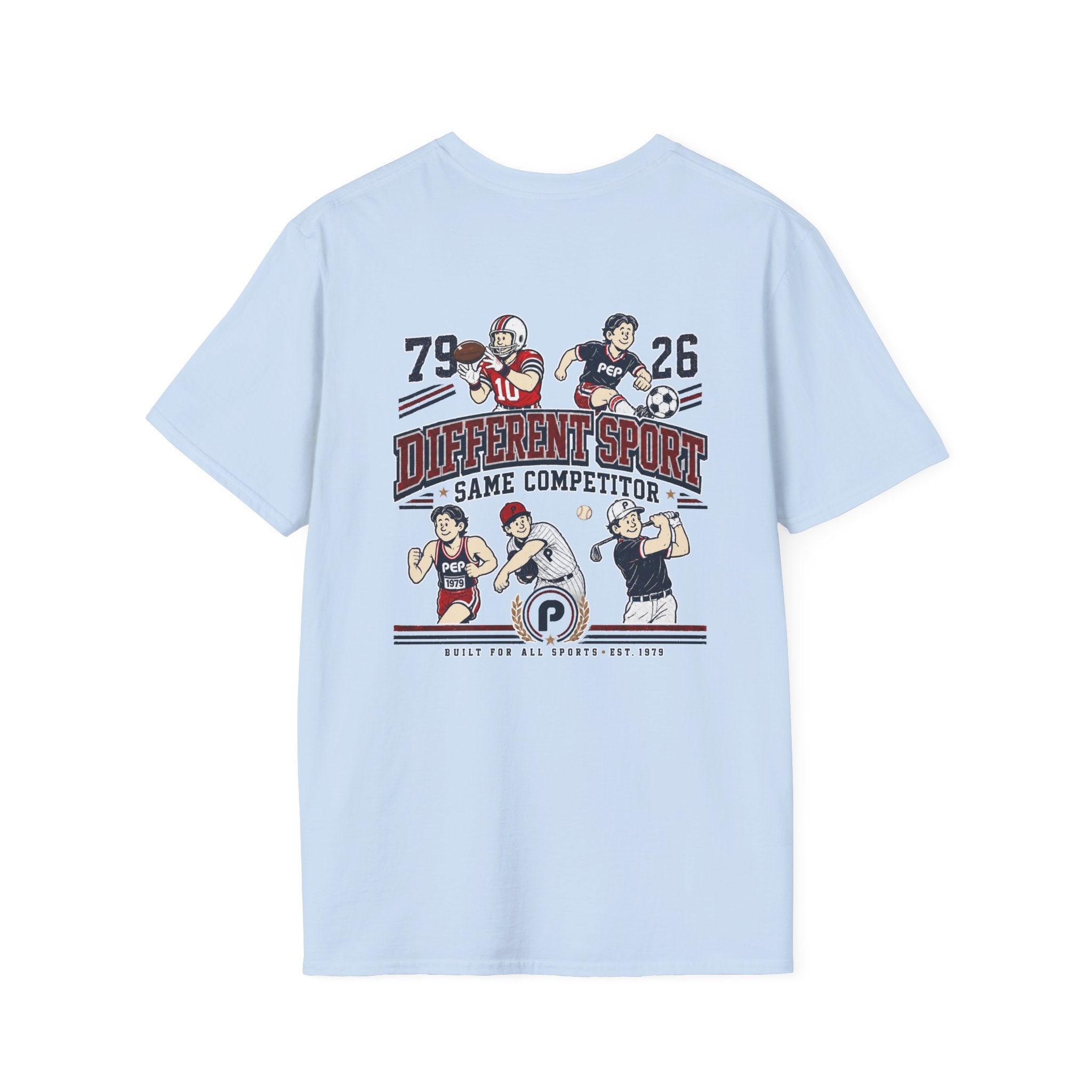 Different Sport Same Competitor 02 Pep T-Shirt