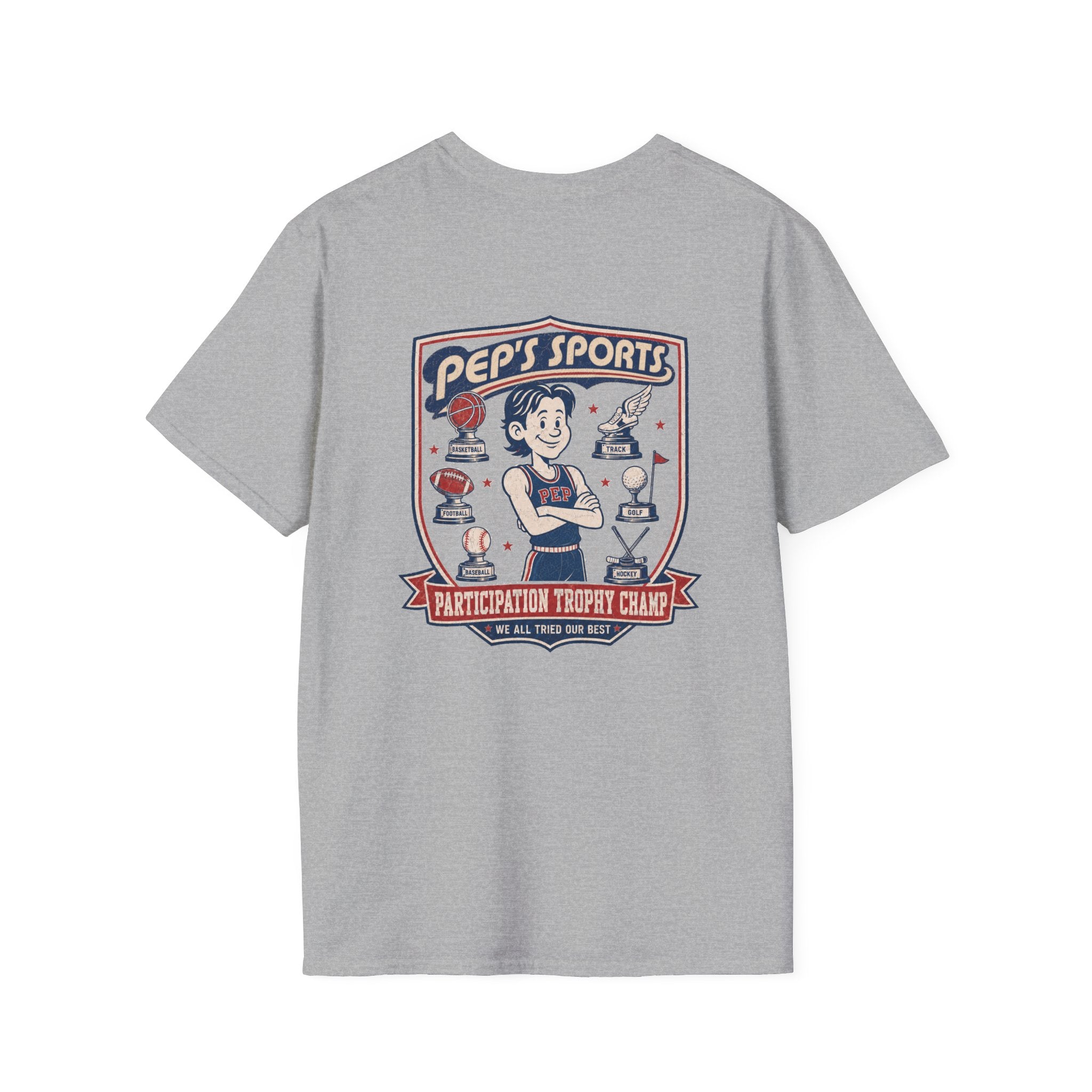 Participation Trophy Pep T-Shirt