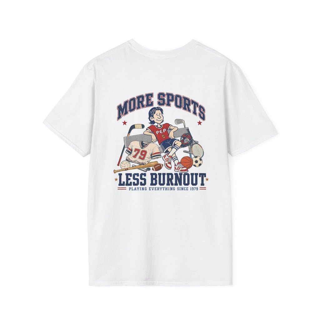 More Sports Pep T-Shirt