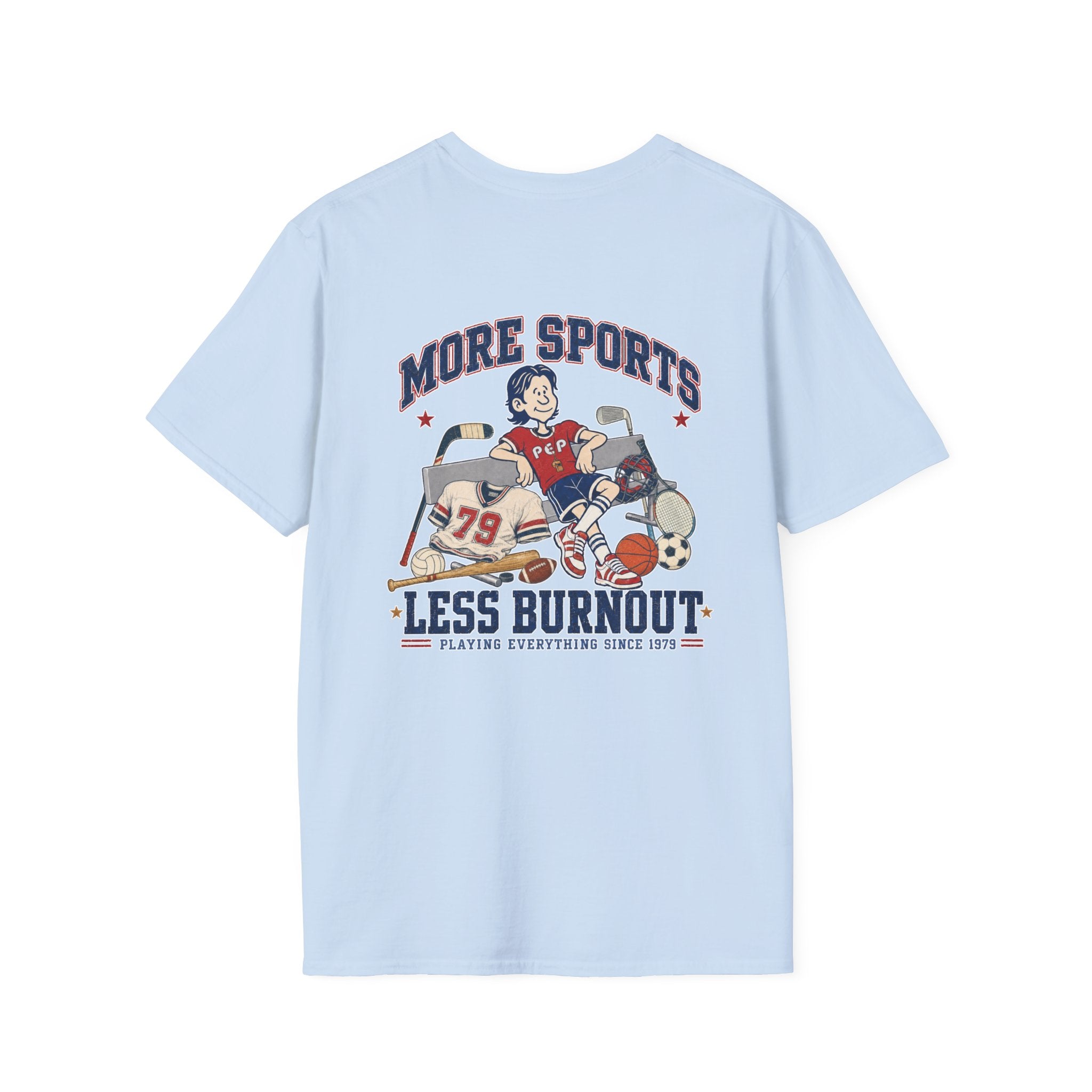 More Sports Pep T-Shirt