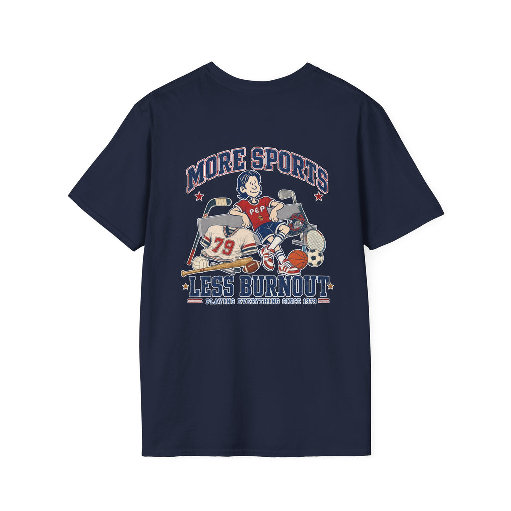More Sports Pep T-Shirt