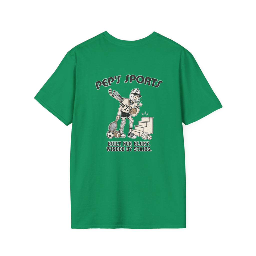 Built For Glory Winded By Stairs - Pep T-Shirt
