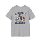More Sports Pep T-Shirt