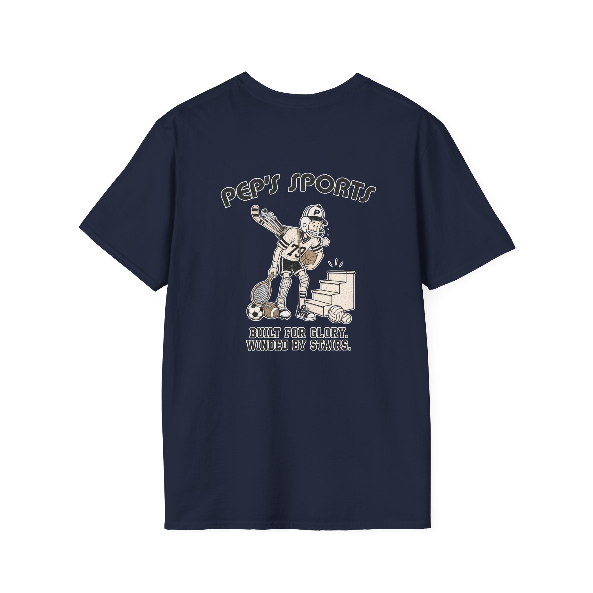 Built For Glory Winded By Stairs - Pep T-Shirt