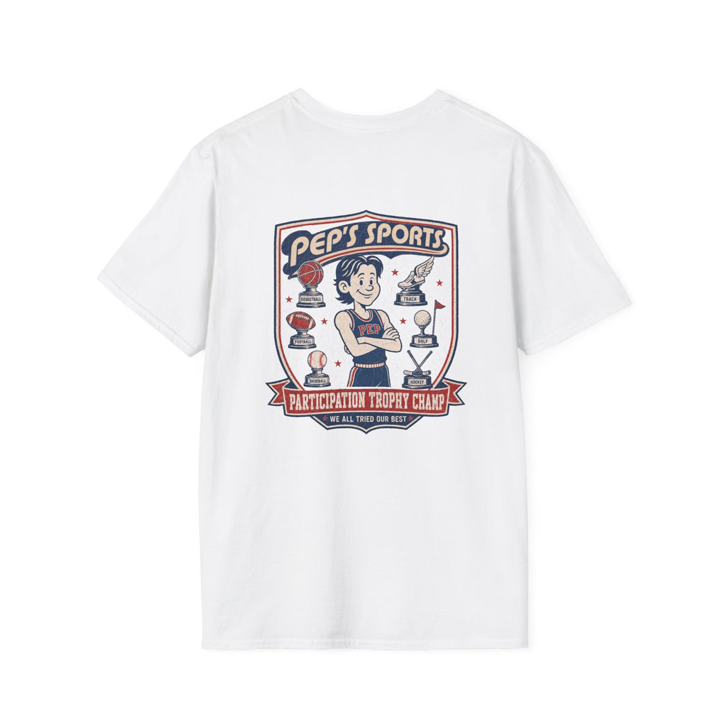 Participation Trophy Pep T-Shirt