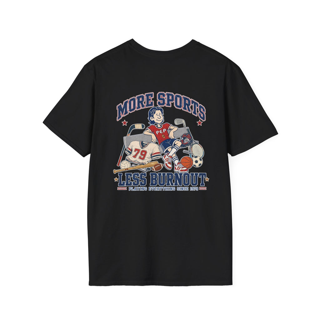 More Sports Pep T-Shirt