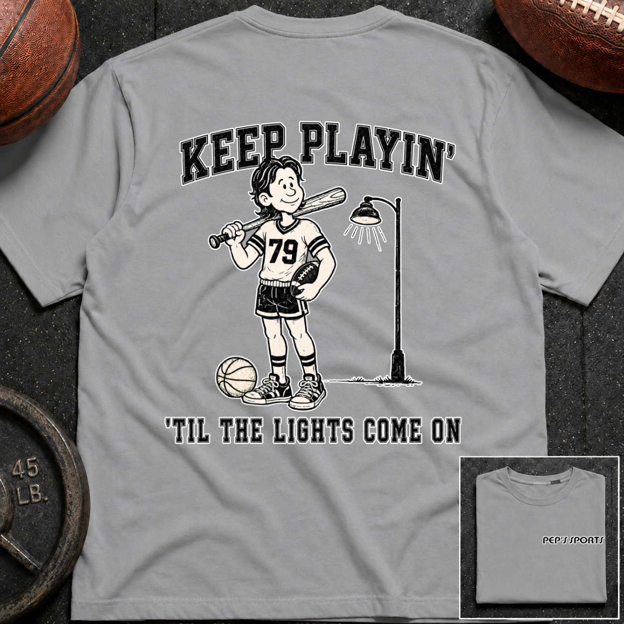 Keep Playin Til The Lights Come On - Pep T-Shirt